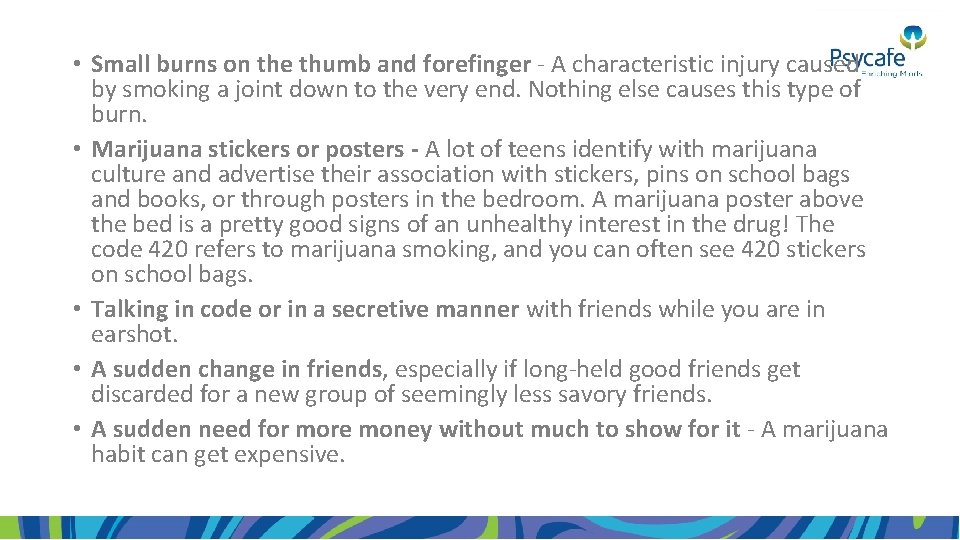  • Small burns on the thumb and forefinger - A characteristic injury caused