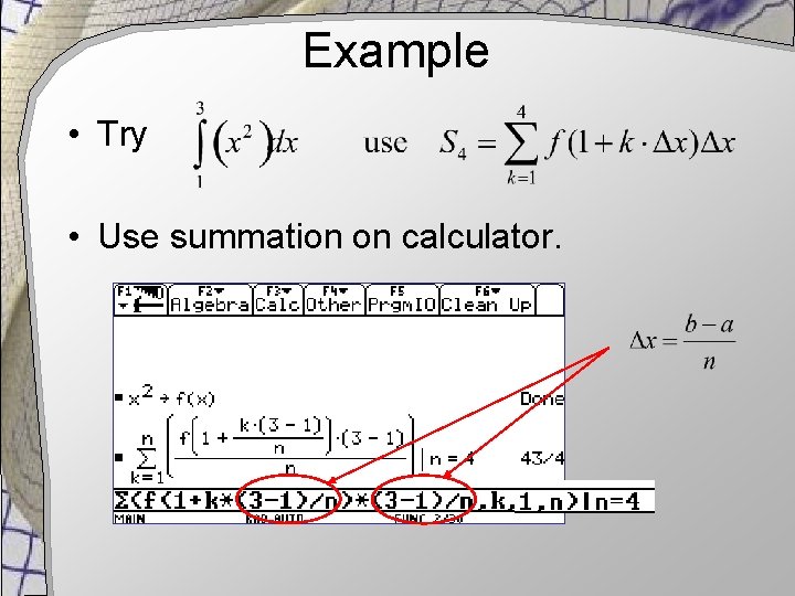 Example • Try • Use summation on calculator. 