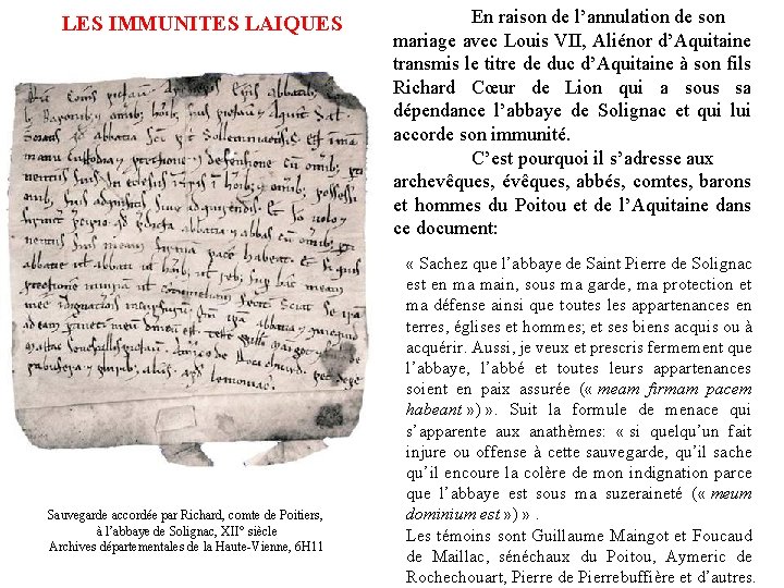LES IMMUNITES LAIQUES Sauvegarde accordée par Richard, comte de Poitiers, à l’abbaye de Solignac,