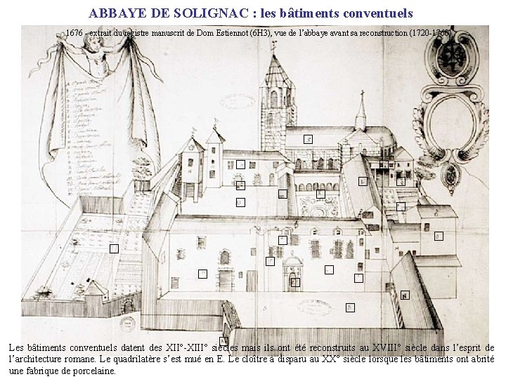 ABBAYE DE SOLIGNAC : les bâtiments conventuels 1676 - extrait du registre manuscrit de
