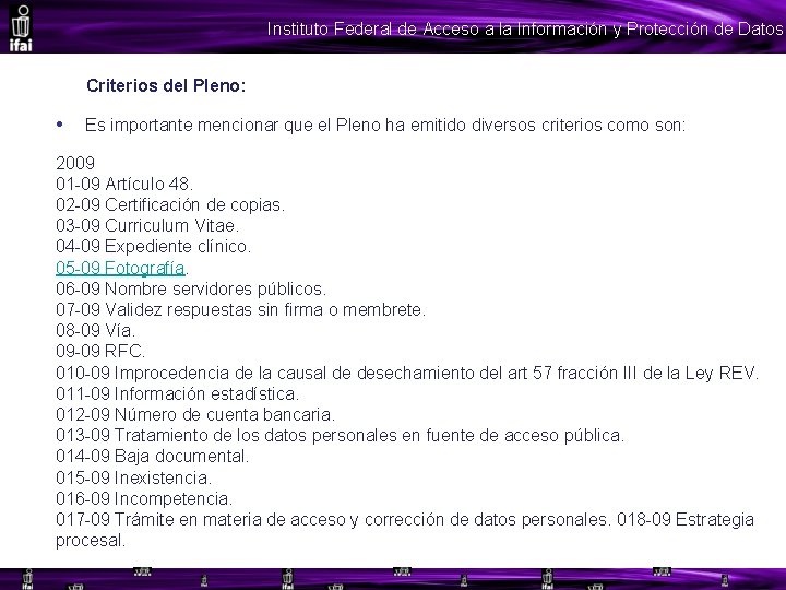 Instituto Federal de Acceso a la Información y Protección de Datos Criterios del Pleno:
