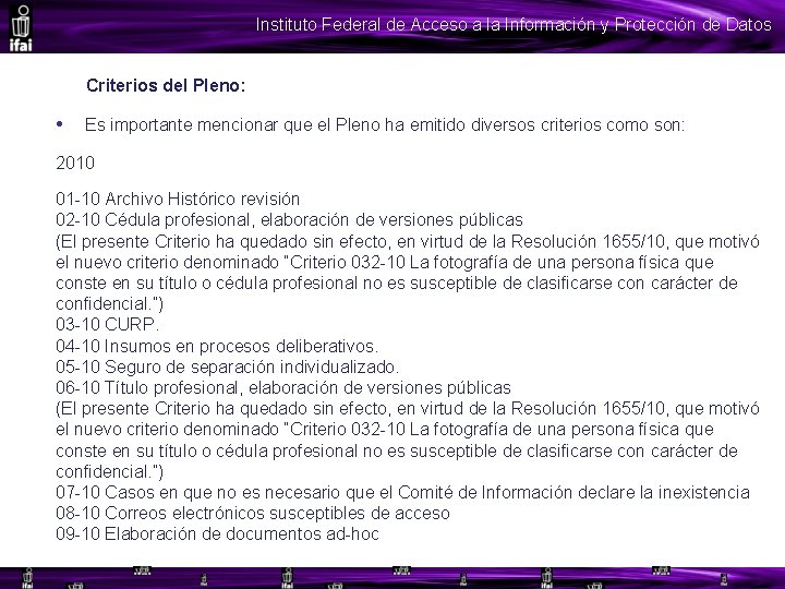 Instituto Federal de Acceso a la Información y Protección de Datos Criterios del Pleno: