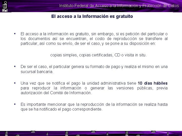 Instituto Federal de Acceso a la Información y Protección de Datos El acceso a