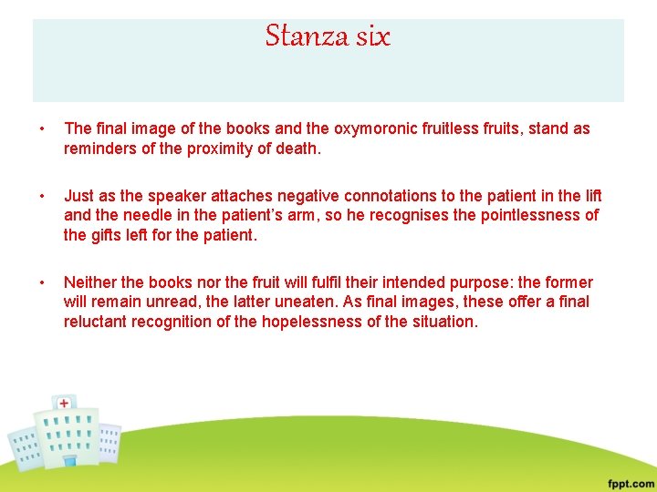 Stanza six • The final image of the books and the oxymoronic fruitless fruits,