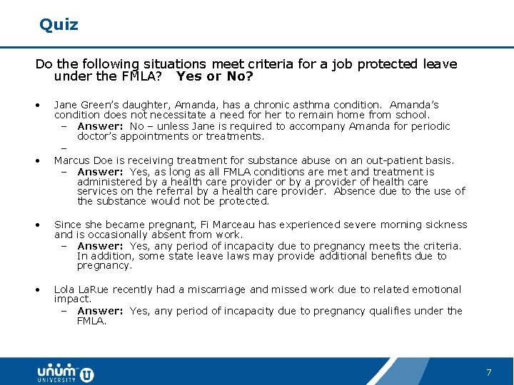 Quiz Do the following situations meet criteria for a job protected leave under the