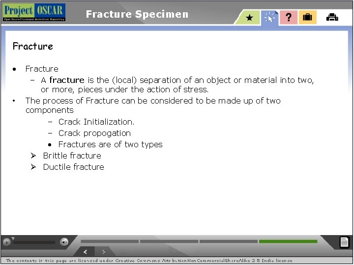 Fracture Specimen Fracture • • Fracture – A fracture is the (local) separation of
