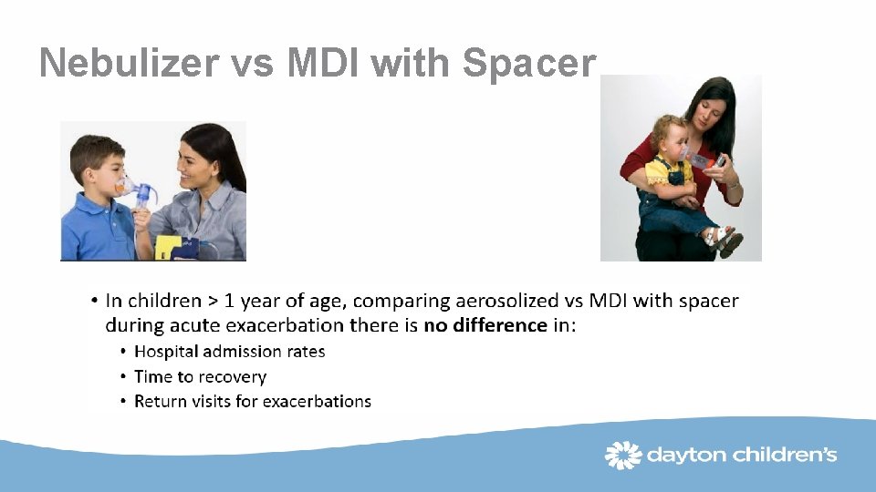 Nebulizer vs MDI with Spacer 