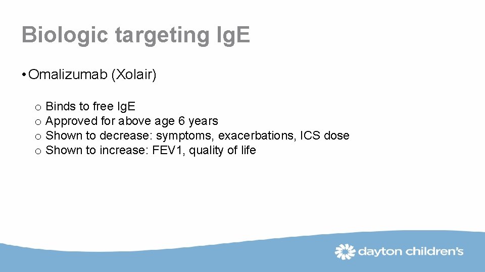 Biologic targeting Ig. E • Omalizumab (Xolair) o Binds to free Ig. E o