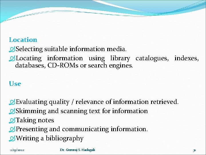 Location Selecting suitable information media. Locating information using library catalogues, indexes, databases, CD-ROMs or Location Selecting suitable information media. Locating information using library catalogues, indexes, databases, CD-ROMs or