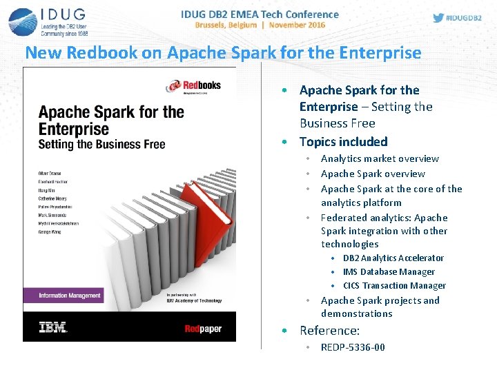 New Redbook on Apache Spark for the Enterprise • Apache Spark for the Enterprise New Redbook on Apache Spark for the Enterprise • Apache Spark for the Enterprise