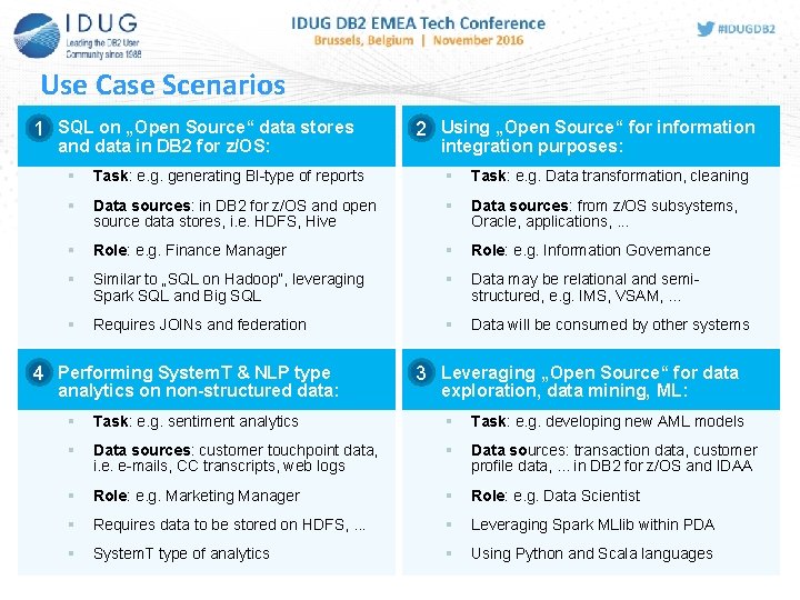 Use Case Scenarios • 1 SQL on „Open Source“ data stores and data in Use Case Scenarios • 1 SQL on „Open Source“ data stores and data in