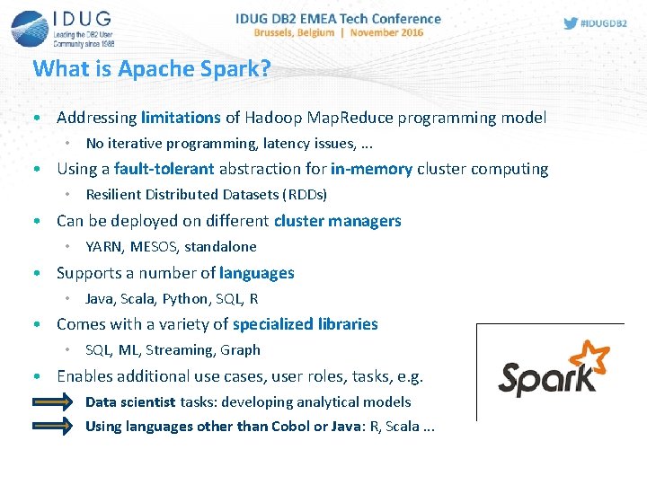 What is Apache Spark? • Addressing limitations of Hadoop Map. Reduce programming model • What is Apache Spark? • Addressing limitations of Hadoop Map. Reduce programming model •
