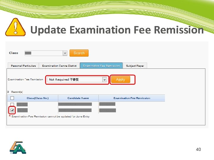 Update Examination Fee Remission 40 