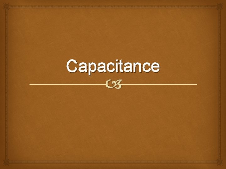 Capacitance 