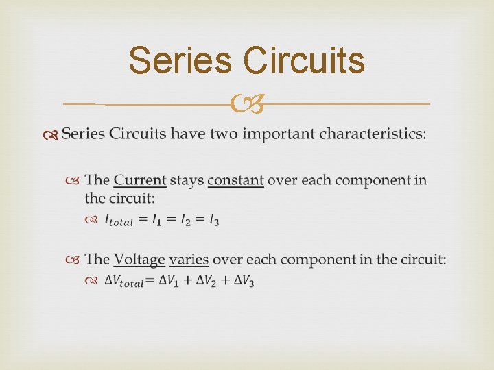 Series Circuits 