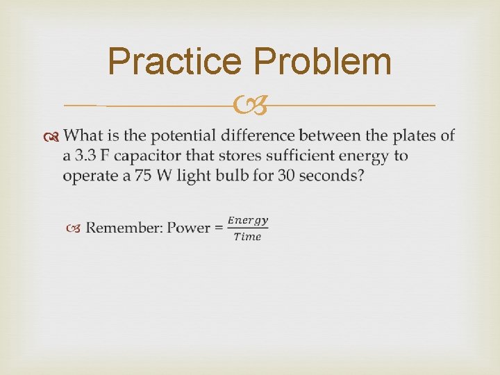 Practice Problem 