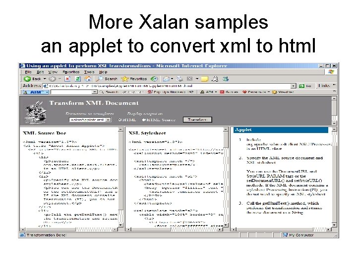 More Xalan samples an applet to convert xml to html 