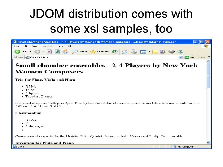 JDOM distribution comes with some xsl samples, too 