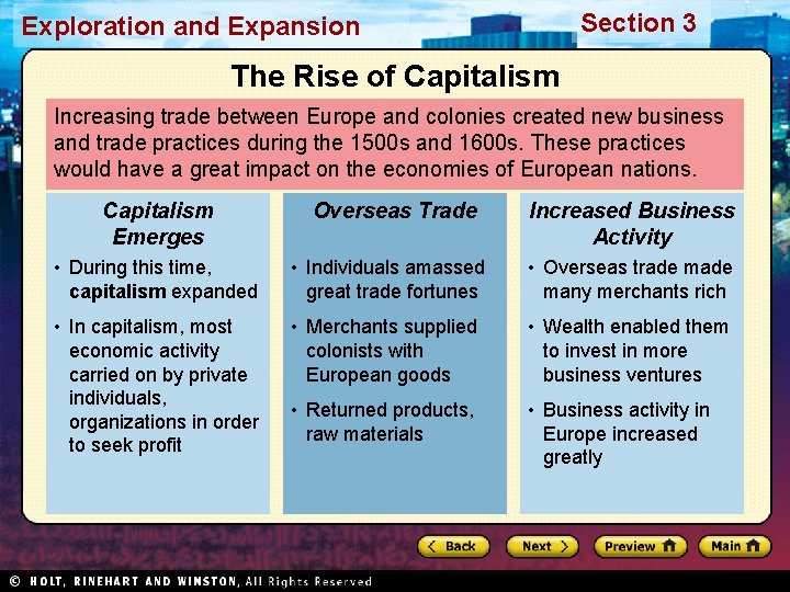 Section 3 Exploration and Expansion The Rise of Capitalism Increasing trade between Europe and