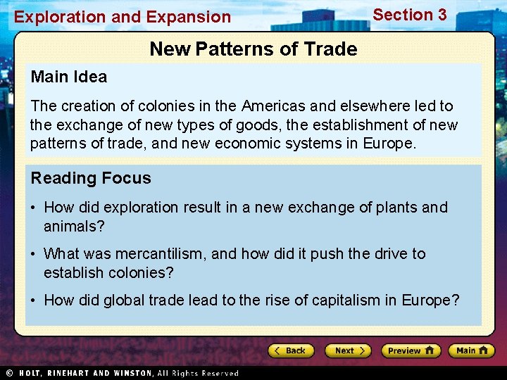 Exploration and Expansion Section 3 New Patterns of Trade Main Idea The creation of