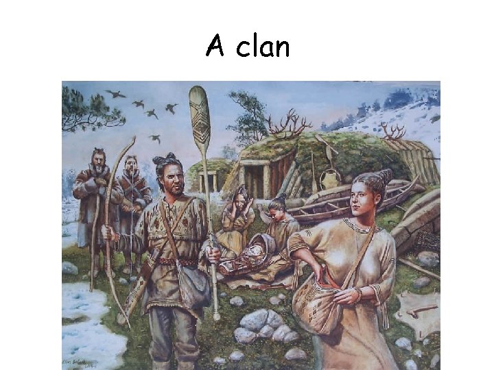 A clan A clan