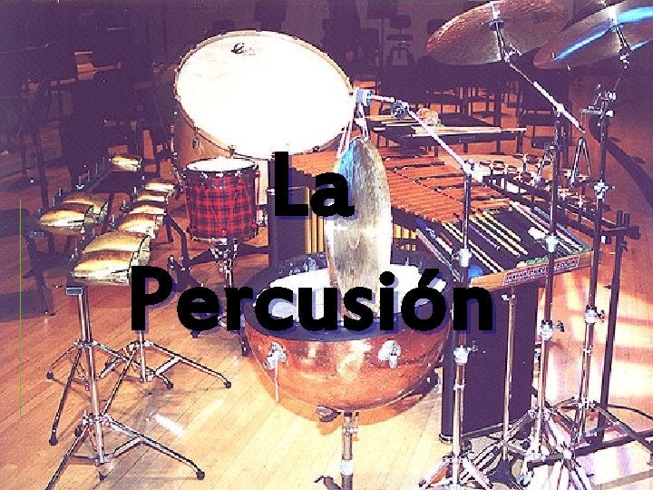 La Percusión 