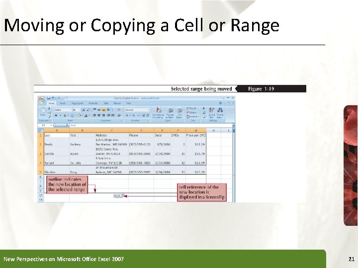 Moving or Copying a Cell or Range New Perspectives on Microsoft Office Excel 2007