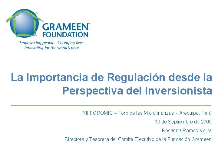 La Importancia de Regulación desde la Perspectiva del Inversionista XII FOROMIC – Foro de