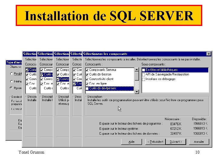 Installation de SQL SERVER Yonel Grusson 10 