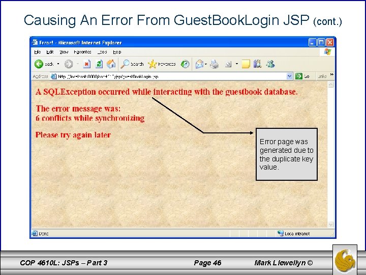 Causing An Error From Guest. Book. Login JSP (cont. ) Error page was generated