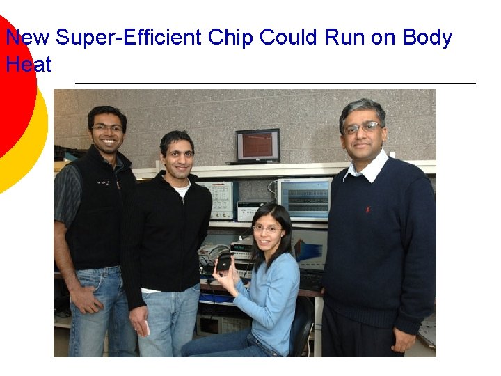 New Super-Efficient Chip Could Run on Body Heat 