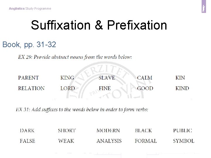 Anglistics Study Programme Suffixation & Prefixation Book, pp. 31 -32 