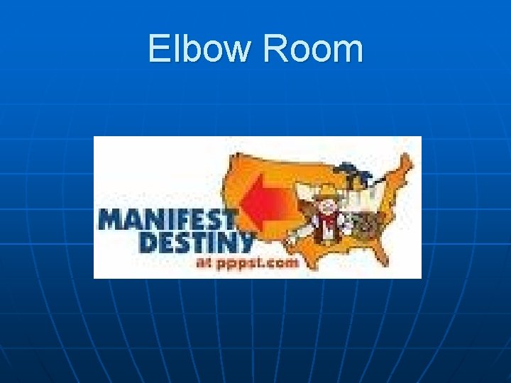 Elbow Room 