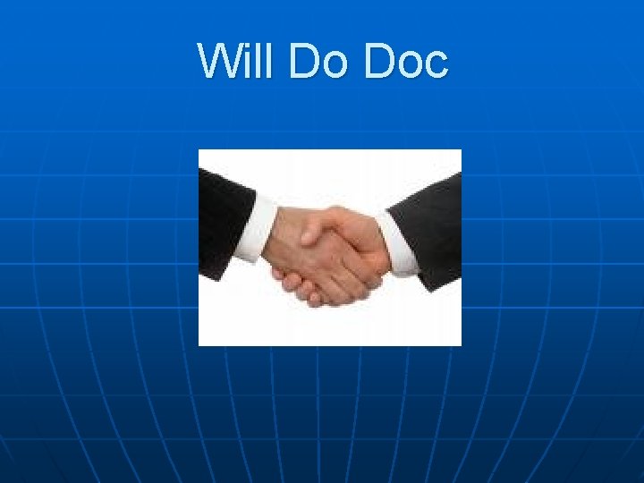 Will Do Doc 
