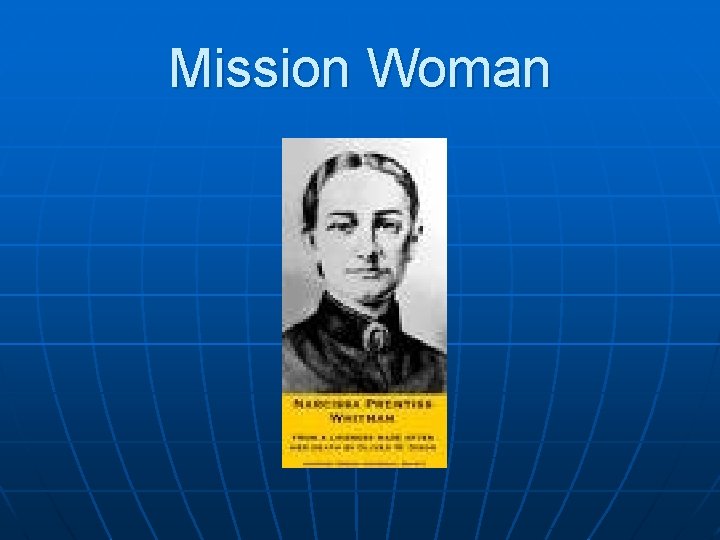 Mission Woman 