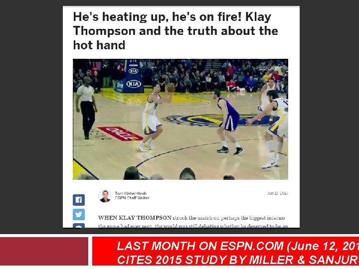 LAST MONTH ON ESPN. COM (June 12, 201 CITES 2015 STUDY BY MILLER &