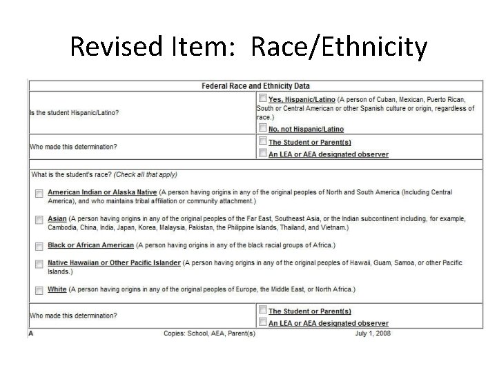 Revised Item: Race/Ethnicity 