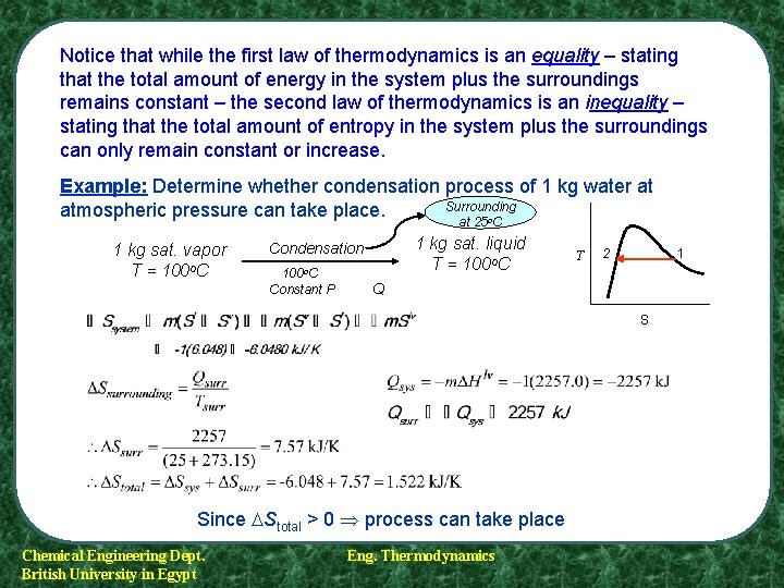 Notice that while the first law of thermodynamics is an equality – stating that Notice that while the first law of thermodynamics is an equality – stating that