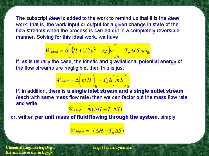 The subscript ideal is added to the work to remind us that it is The subscript ideal is added to the work to remind us that it is