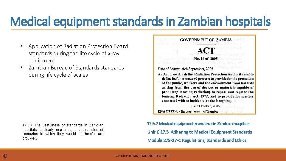 Medical equipment standards in Zambian hospitals Application of