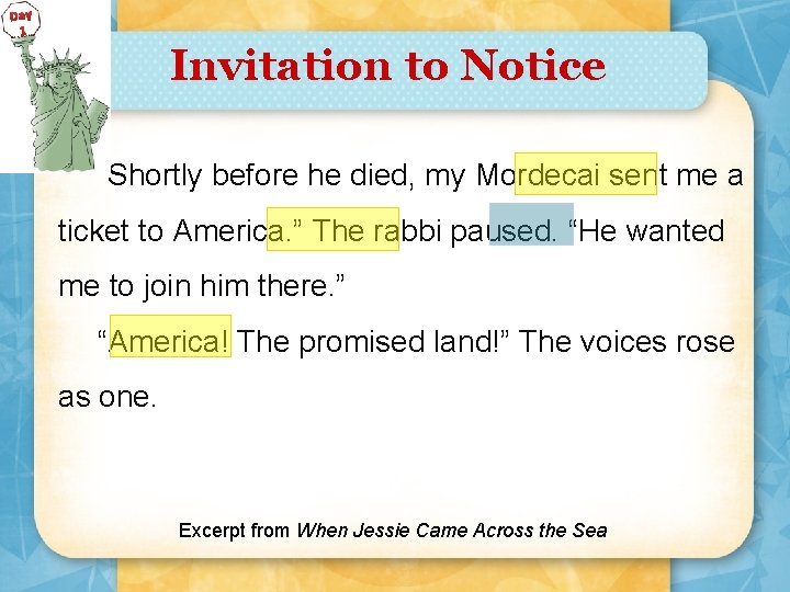 Day 1 Invitation to Notice “Shortly before he died, my Mordecai sent me a