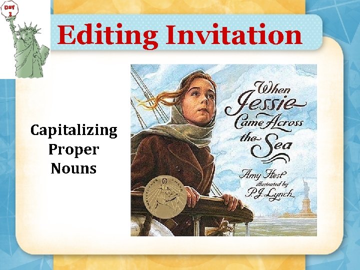 Day 2 Editing Invitation Capitalizing Proper Nouns 