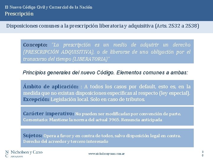 El Nuevo Código Civil y Comercial de la Nación Prescripción Disposiciones comunes a la