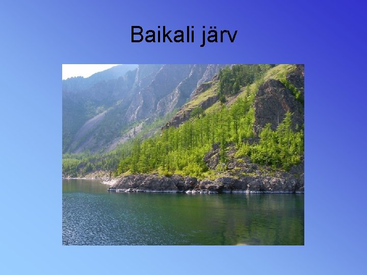 Baikali järv 