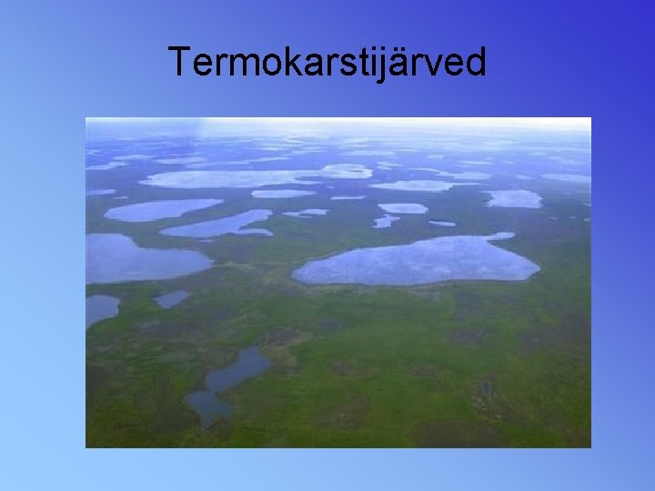 Termokarstijärved 