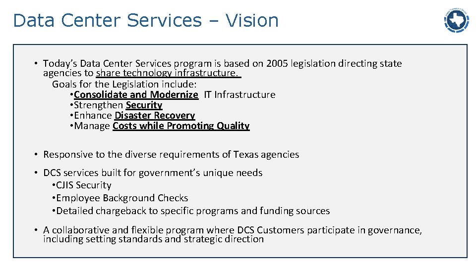 Data Center Services – Vision • Today’s Data Center Services program is based on