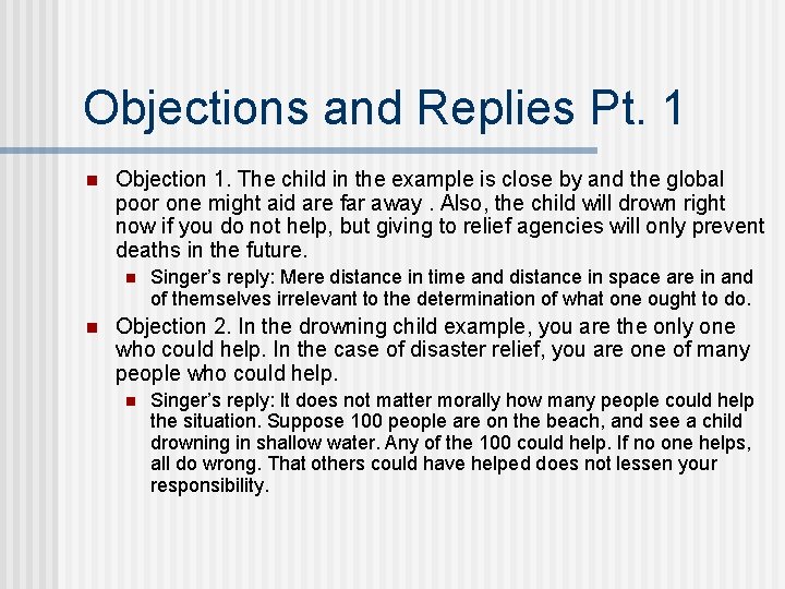 Objections and Replies Pt. 1 n Objection 1. The child in the example is