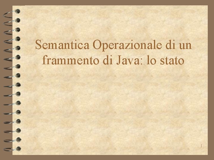 Semantica Operazionale di un frammento di Java: lo stato 1 