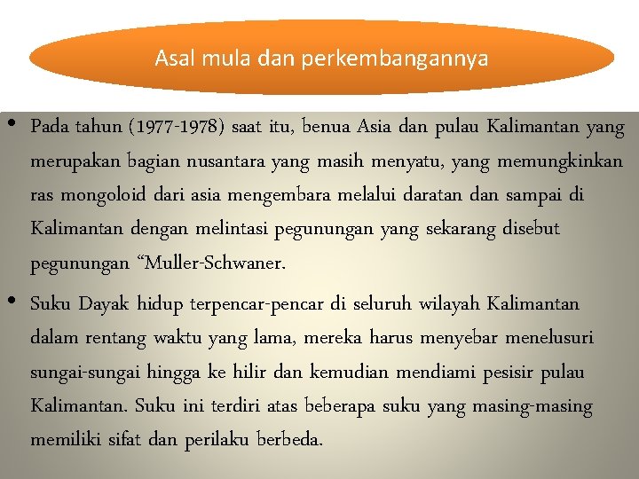 Asal mula dan perkembangannya • Pada tahun (1977 -1978) saat itu, benua Asia dan