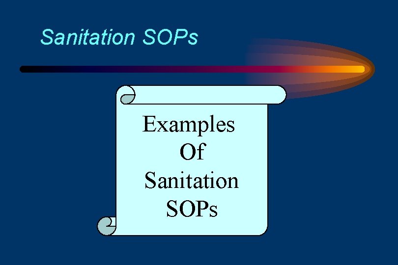 Sanitation SOPs Examples Of Sanitation SOPs 